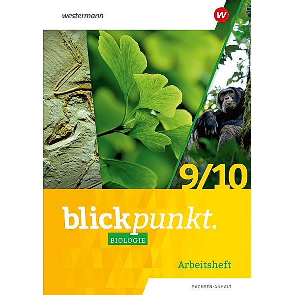 Blickpunkt Biologie - Ausgabe 2024 für Sachsen-Anhalt
