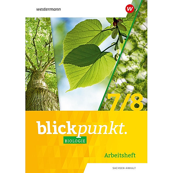 Blickpunkt Biologie - Ausgabe 2024 für Sachsen-Anhalt