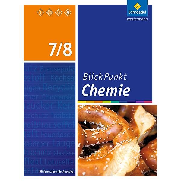 Blickpunkt Chemie - Ausgabe 2016 für Sekundarschulen und Oberschulen in Berlin und Brandenburg