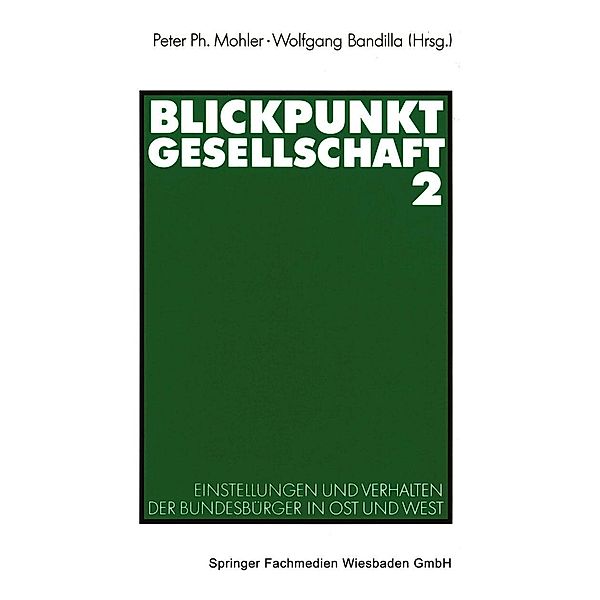 Blickpunkt Gesellschaft 2 / ZUMA-Publikationen