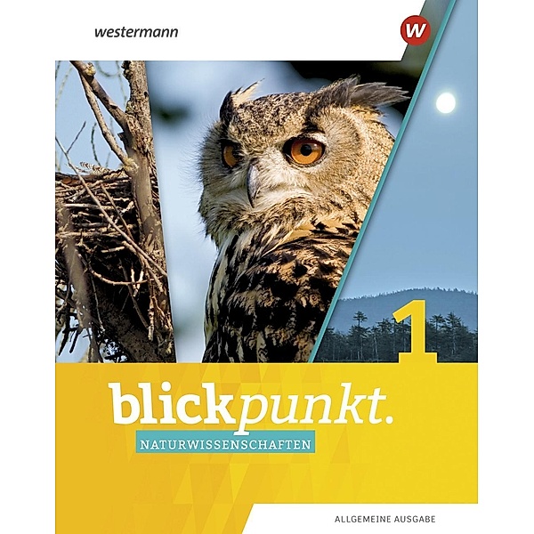 Blickpunkt Naturwissenschaften - Allgemeine Ausgabe 2019, m. 1 Buch, m. 1 Online-Zugang