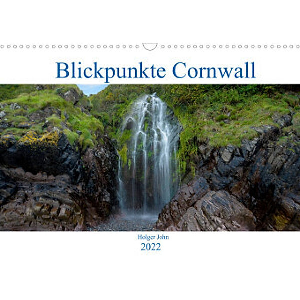 Blickpunkte Cornwall (Wandkalender 2022 DIN A3 quer), Holger John