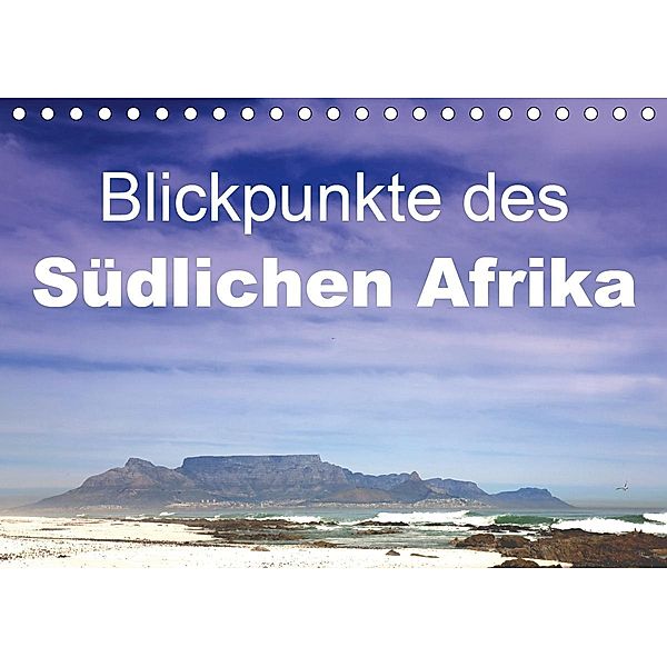 Blickpunkte des Südlichen Afrika (Tischkalender 2021 DIN A5 quer), Stefan Schütter