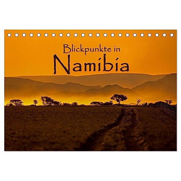 Blickpunkte in Namibia (Tischkalender 2024 DIN A5 quer), CALVENDO Monatskalender, Stefan Schütter