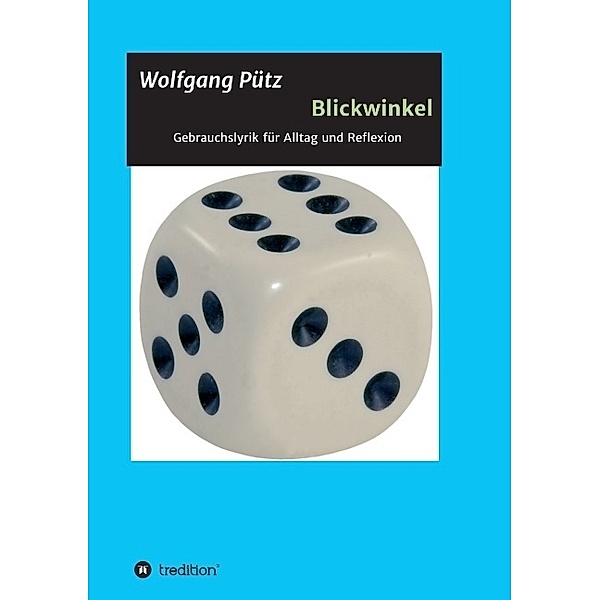 Blickwinkel, Wolfgang Pütz