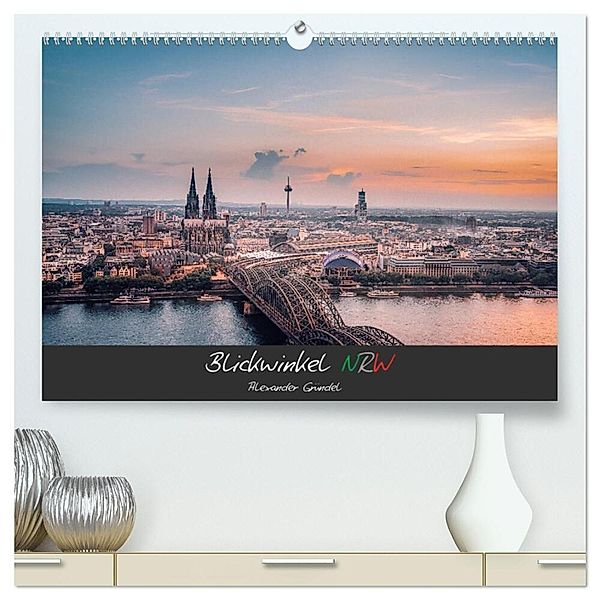 Blickwinkel NRW (hochwertiger Premium Wandkalender 2024 DIN A2 quer), Kunstdruck in Hochglanz, Alexander Gründel