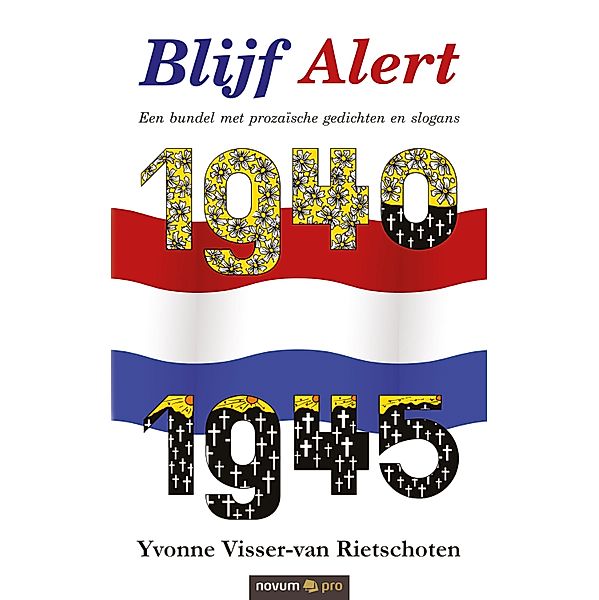 Blijf Alert 1940  1945, Yvonne Visser-van Rietschoten
