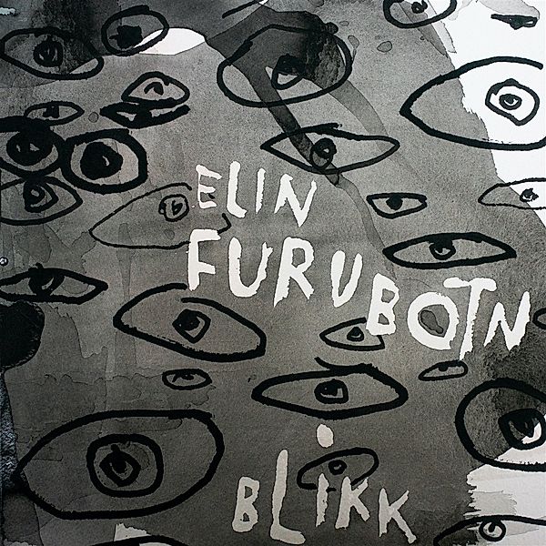 Blikk, Elin Furubotn