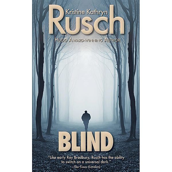 Blind, Kristine Kathryn Rusch