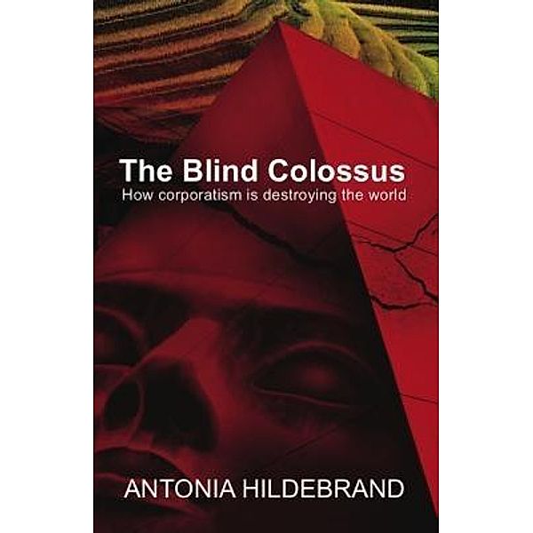 Blind Colossus, Antonia Hildebrand