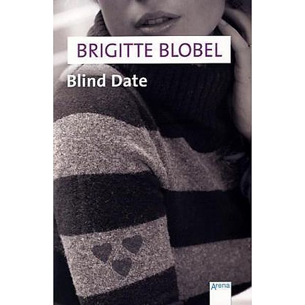 Blind date, Brigitte Blobel