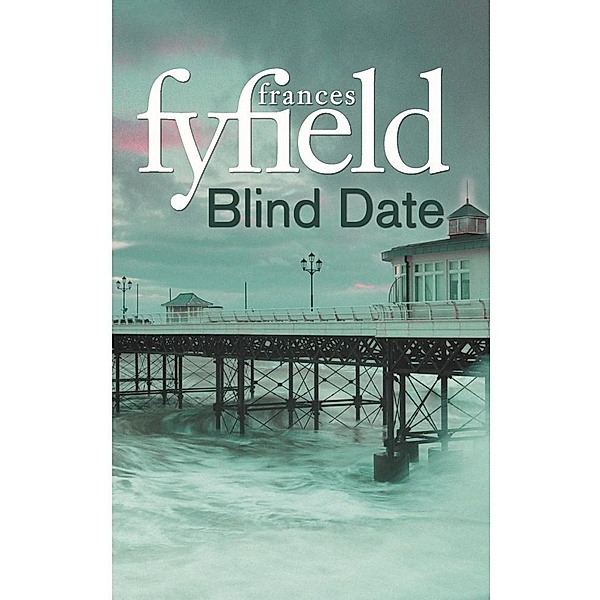 Blind Date, Frances Fyfield
