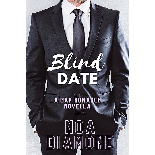 Blind Date, Noa Diamond