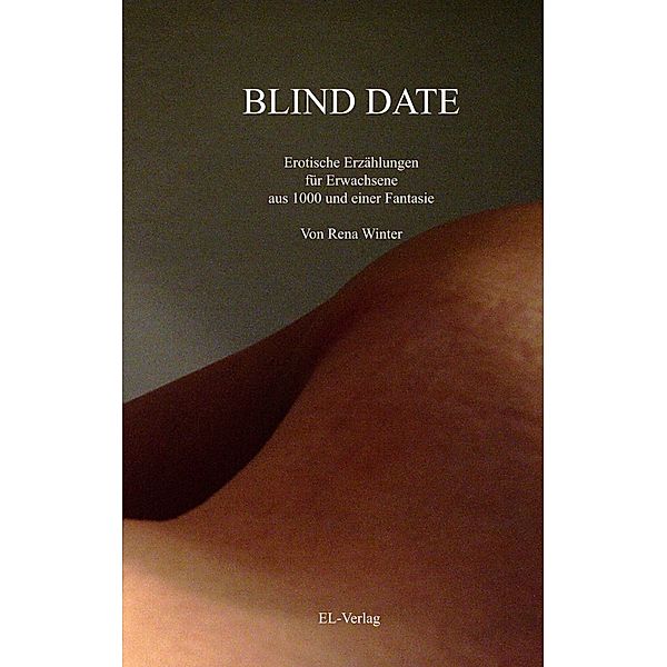 Blind Date, Rena Winter