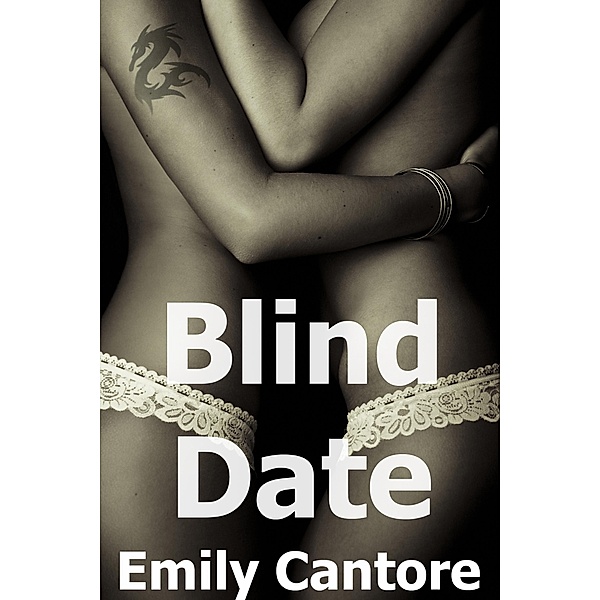 Blind Date / Blind Date, Emily Cantore
