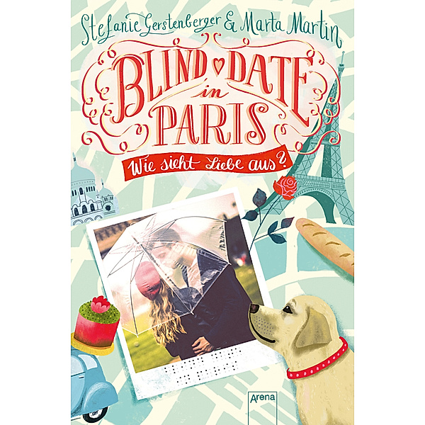Blind Date in Paris, Stefanie Gerstenberger, Marta Martin