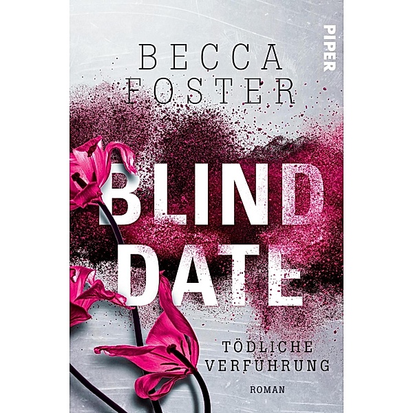 Blind Date - Tödliche Verführung, Becca Foster
