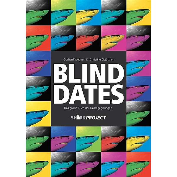 Blind Dates, Gerhard Wegner, Christine Gstöttner