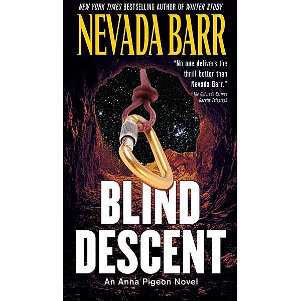 Blind Descent / An Anna Pigeon Novel Bd.6, Nevada Barr