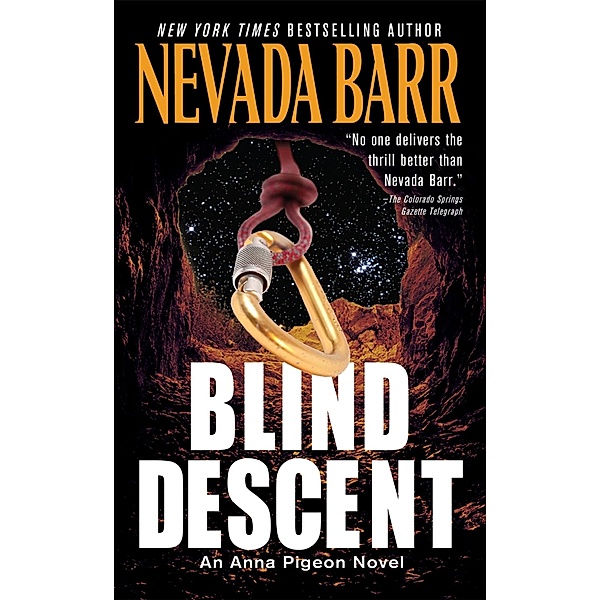 Blind Descent (Anna Pigeon Mysteries, Book 6) / Anna Pigeon Mysteries, Nevada Barr