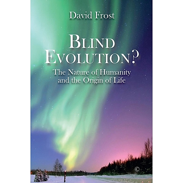 Blind Evolution?, David Frost