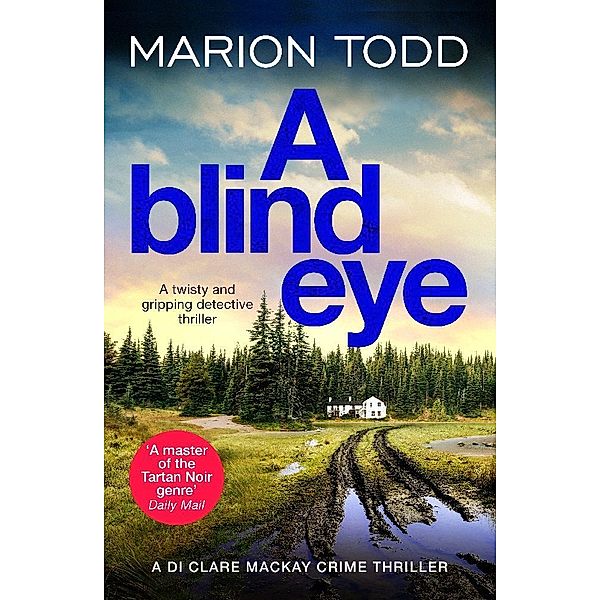 Blind Eye, Marion Todd
