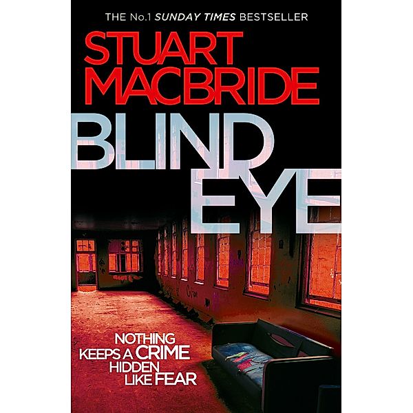 Blind Eye / Logan McRae Bd.5, Stuart Macbride