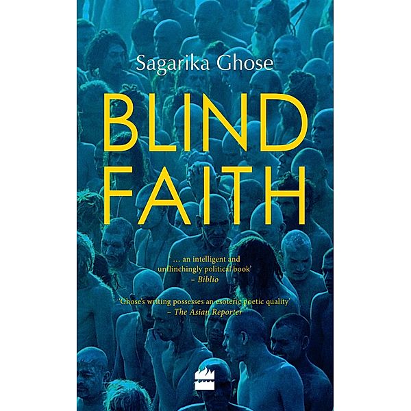 Blind Faith, Sagarika Ghose