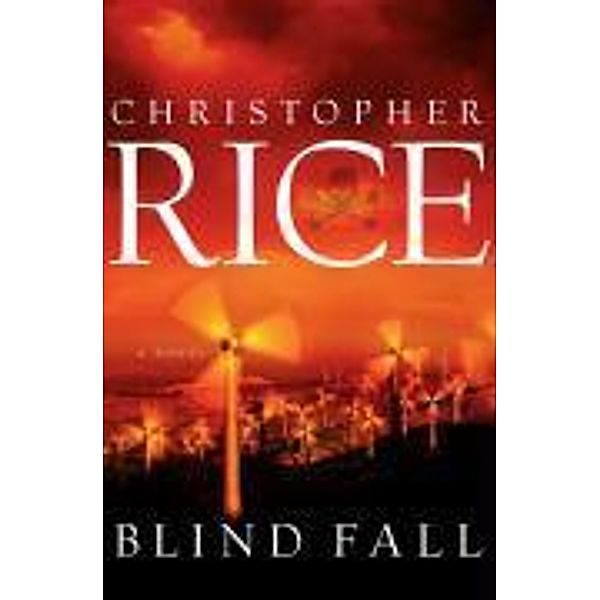 Blind Fall, Christopher Rice