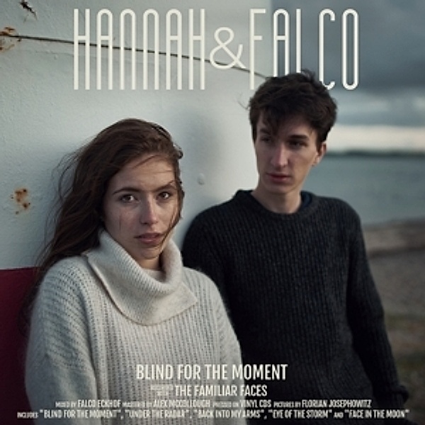 Blind For The Moment, Hannah & Falco