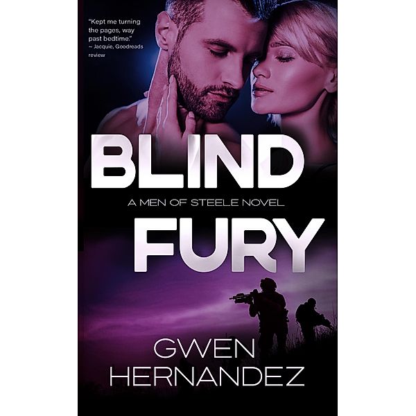 Blind Fury (Men of Steele, #1) / Men of Steele, Gwen Hernandez