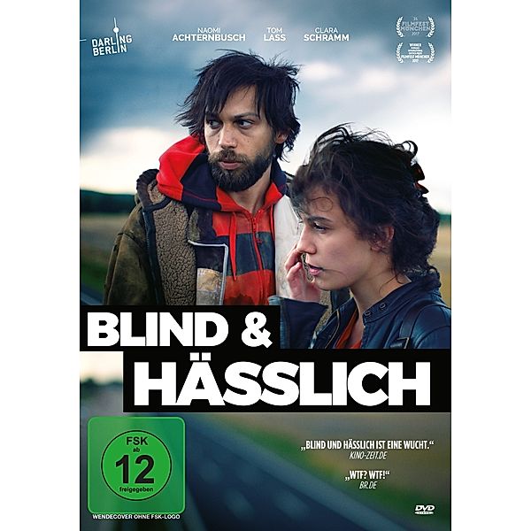 Blind & Hässlich, Naomi Achternbusch, Tom Lass, Clar Schramm