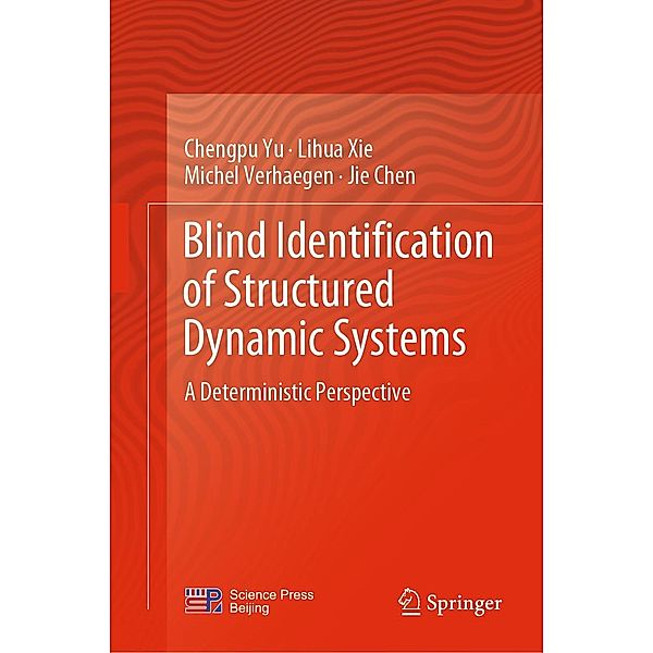 Blind Identification of Structured Dynamic Systems, Chengpu Yu, Lihua Xie, Michel Verhaegen, Jie Chen