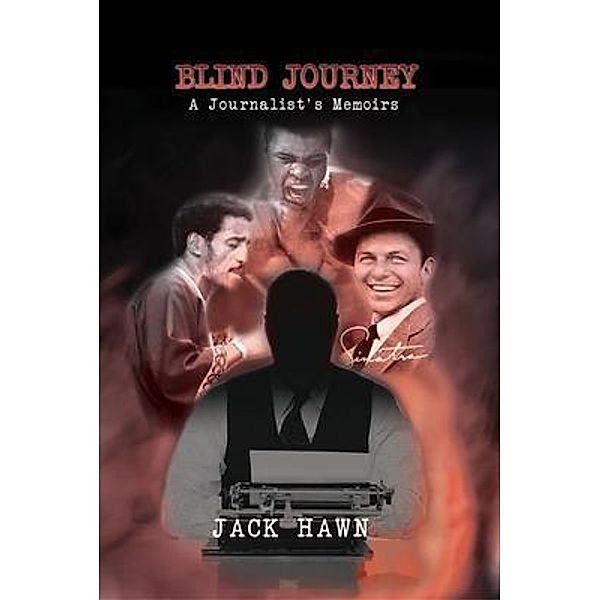 Blind Journey, Jack Hawn