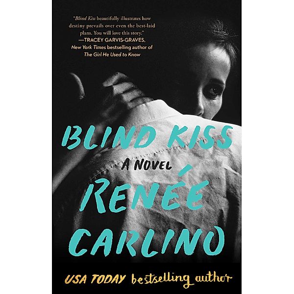Blind Kiss, Renée Carlino