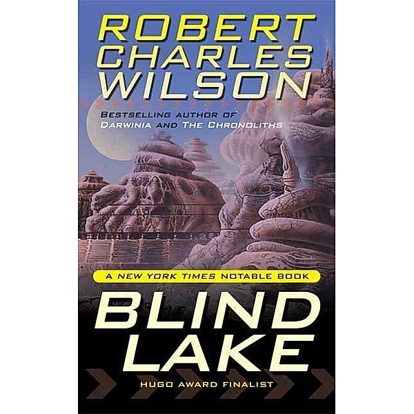 Blind Lake, Robert Charles Wilson