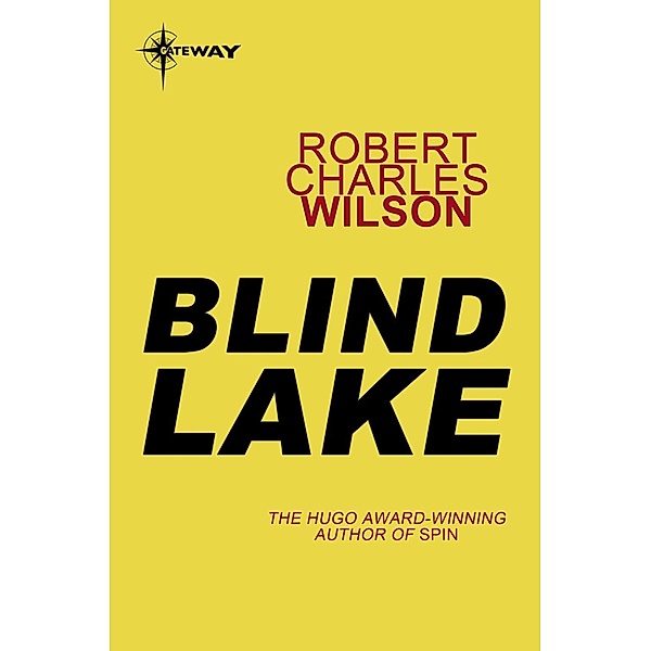 Blind Lake, Robert Charles Wilson