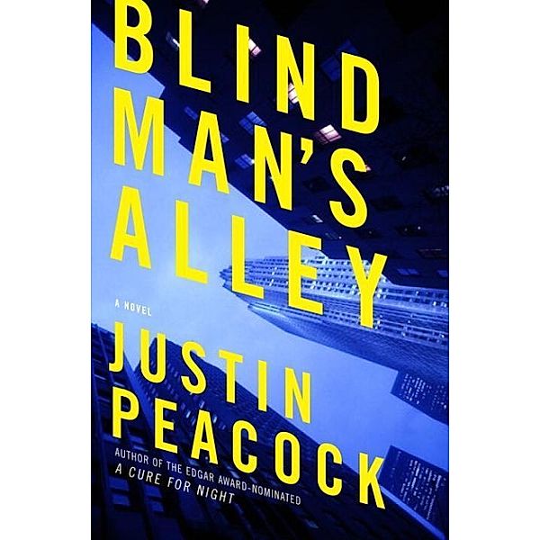Blind Man's Alley, Justin Peacock
