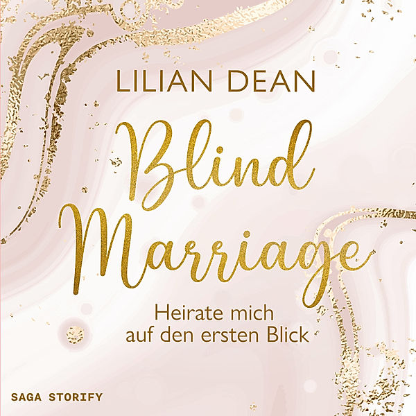 Blind Marriage - Heirate mich auf den ersten Blick, Lilian Dean