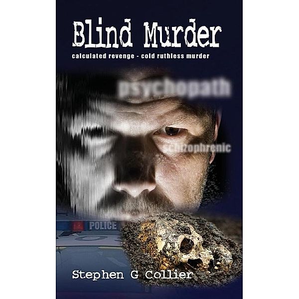 Blind Murder, Stephen G. Collier