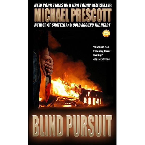 Blind Pursuit, Michael Prescott