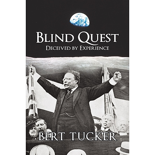 Blind Quest, Bert Tucker Jr.