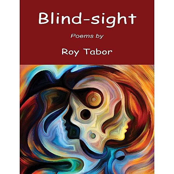 Blind-sight, Roy Tabor