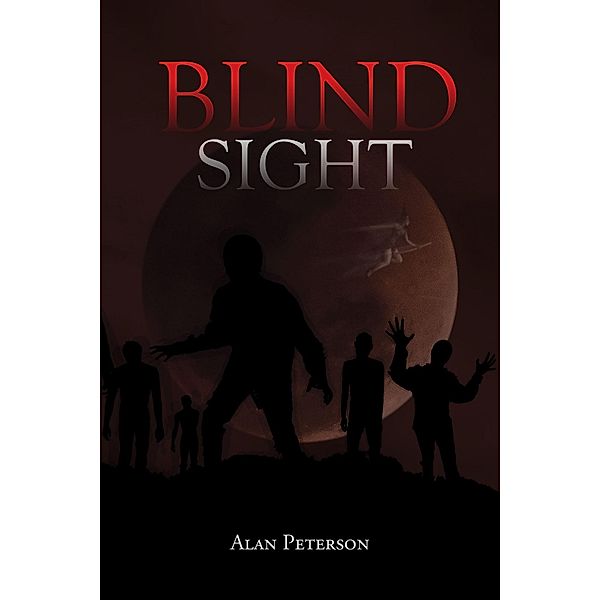 Blind Sight, Alan Peterson