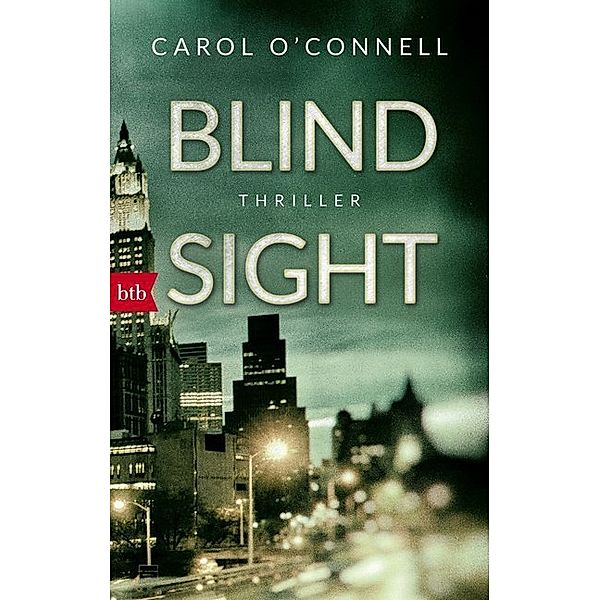 Blind Sight, Carol O'Connell