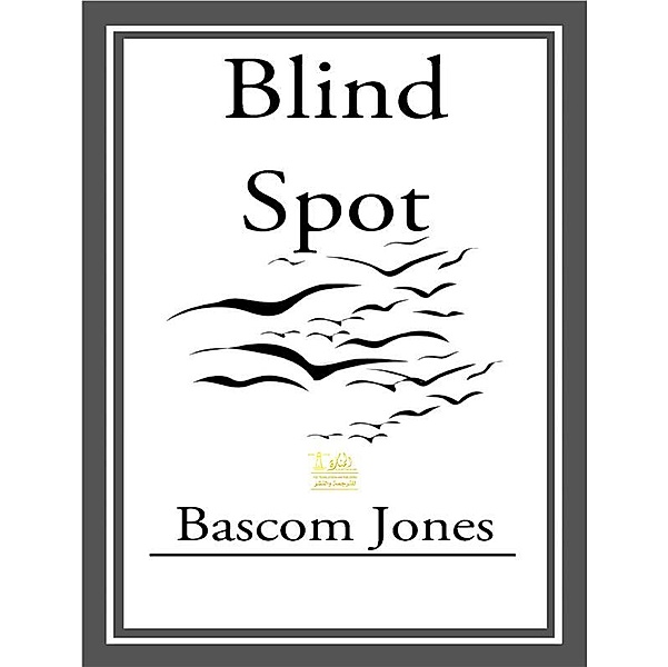 Blind Spot, Bascom Jones