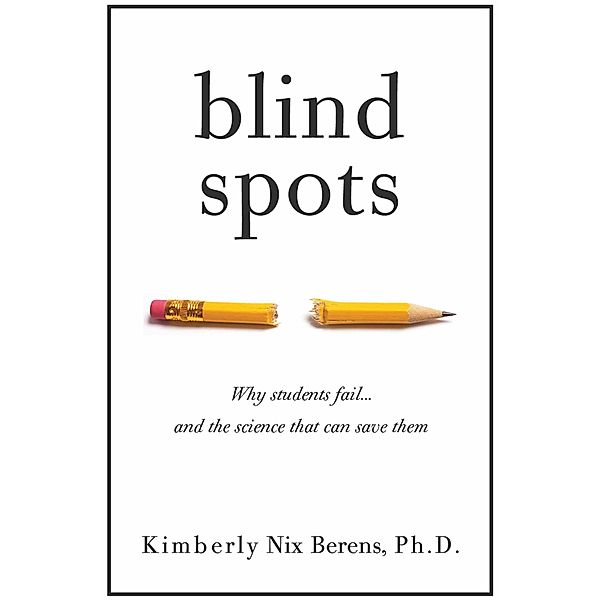 Blind Spots, Kimberly Nix Berens