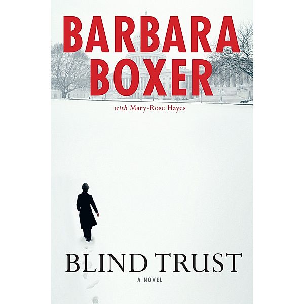Blind Trust, Barbara Boxer