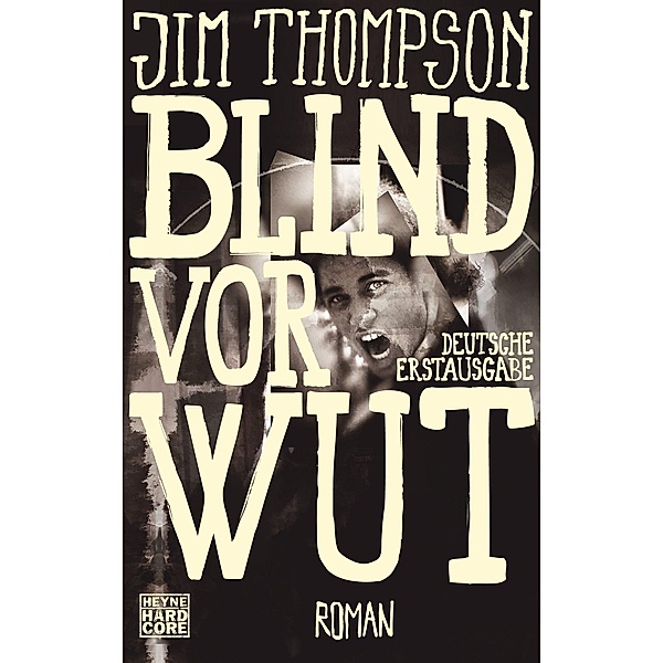Blind vor Wut, Jim Thompson