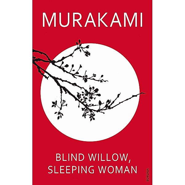 Blind Willow, Sleeping Woman, Haruki Murakami